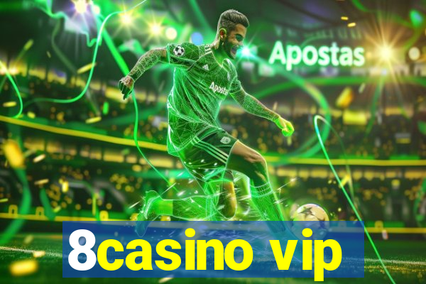 8casino vip